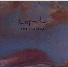 Love'S Easy Tears mp3 Album by Cocteau Twins