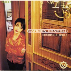 Confusa E Felice mp3 Album by Carmen Consoli