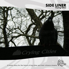 Crying Cities mp3 Album by Side Liner