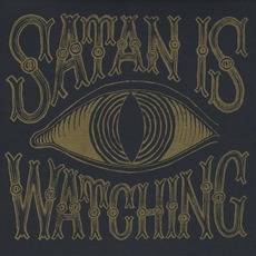 Satan Is Watching mp3 Album by Those Poor Bastards