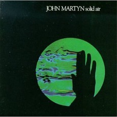 Solid Air mp3 Album by John Martyn