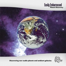 Planet Discovery mp3 Album by Easily Embarrassed