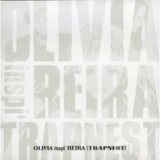 Olivia Inspi' Reira (Trapnest) mp3 Album by Olivia Lufkin