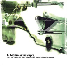 Anvil Vapre mp3 Album by Autechre
