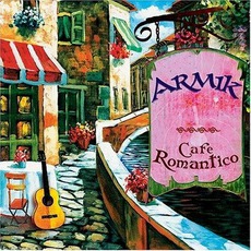 Cafe Romantico mp3 Album by Armik