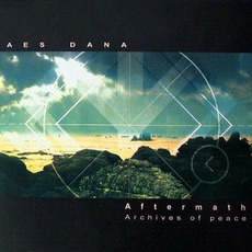 Aftermath: Archives Of Peace mp3 Album by Aes Dana