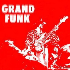 Grand Funk mp3 Album by Grand Funk Railroad