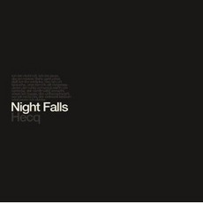 Night Falls mp3 Album by Hecq