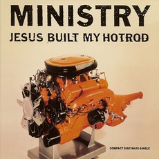 Jesus Built My Hotrod mp3 Single by Ministry