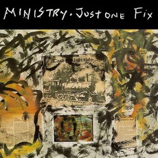 Just One Fix mp3 Single by Ministry