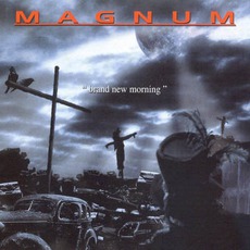Brand New Morning mp3 Album by Magnum