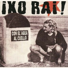 Con El Agua Al Cuello mp3 Album by Ixo Rai!