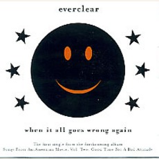 When It All Goes Wrong Again mp3 Single by Everclear