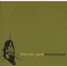 Heroin Girl mp3 Single by Everclear