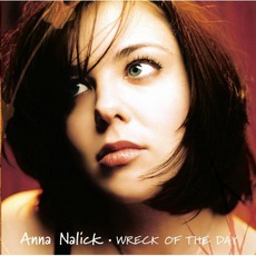 Wreck Of The Day mp3 Album by Anna Nalick