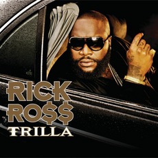 Trilla mp3 Album by Rick Ross