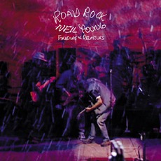 Road Rock, Volume 1 mp3 Live by Neil Young