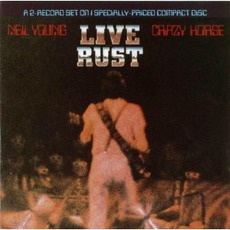 Live Rust mp3 Live by Neil Young & Crazy Horse