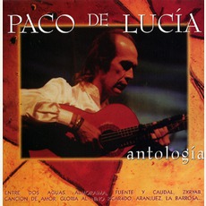 Antología, Volume 1 mp3 Artist Compilation by Paco De Lucía