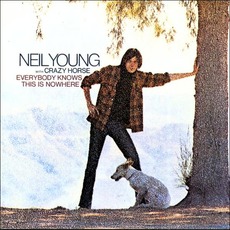 Everybody Knows This Is Nowhere mp3 Album by Neil Young & Crazy Horse