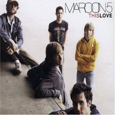 This Love mp3 Single by Maroon 5
