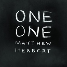 One One mp3 Album by Matthew Herbert