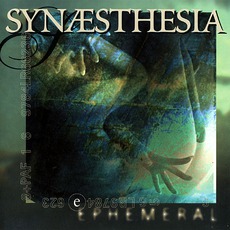 Ephemeral mp3 Album by Synaesthesia
