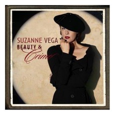 Beauty & Crime mp3 Album by Suzanne Vega
