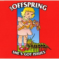 She'S Got Issues mp3 Single by The Offspring