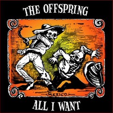 All I Want mp3 Single by The Offspring