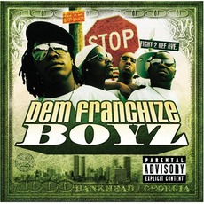 Dem Franchize Boyz mp3 Album by Dem Franchize Boyz