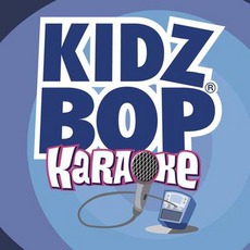 Kidz Bop Karaoke mp3 Album by Kidz Bop