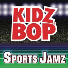 Kidz Bop Sports Jamz mp3 Album by Kidz Bop