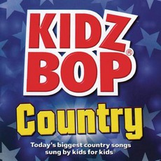 Kidz Bop Country mp3 Album by Kidz Bop