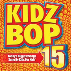 Kidz Bop 15 mp3 Album by Kidz Bop