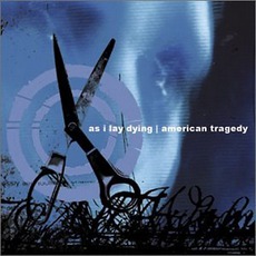 As I Lay Dying / American Tragedy mp3 Compilation by Various Artists