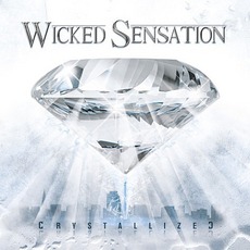Crystallized mp3 Album by Wicked Sensation