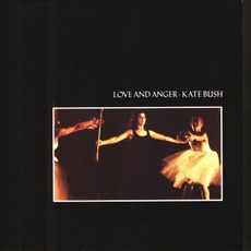 Love And Anger mp3 Single by Kate Bush