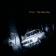 The Siket Disc mp3 Album by Phish