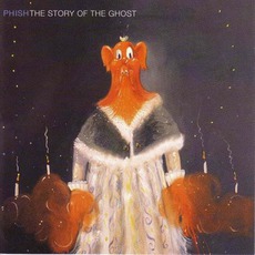 The Story Of The Ghost mp3 Album by Phish