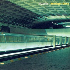 Midnight Drive mp3 Album by Ruxpin