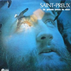 Le Piano Sous La Mer mp3 Album by Saint-Preux