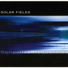 Reflective Frequencies mp3 Album by Solar Fields