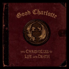 The Chronicles Of Life And Death (Death Version) mp3 Album by Good Charlotte