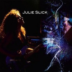 Julie Slick mp3 Album by Julie Slick
