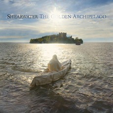 The Golden Archipelago mp3 Album by Shearwater