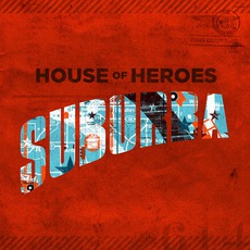 Suburba mp3 Album by House Of Heroes