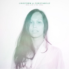 Real Life Is No Cool mp3 Album by Lindstrøm & Christabelle