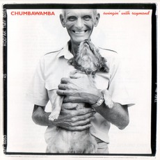 Swingin' With Raymond mp3 Album by Chumbawamba