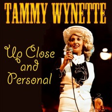 Up Close And Personal mp3 Artist Compilation by Tammy Wynette